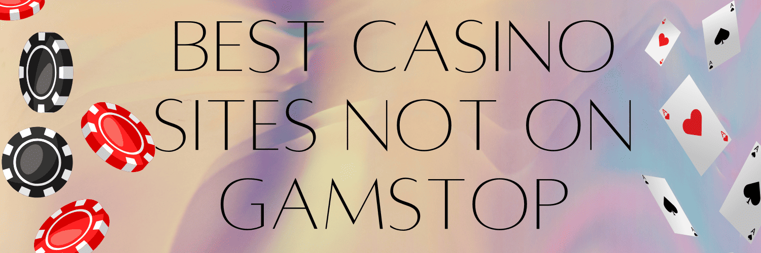 Exploring Non-Gamstop Casinos Your Guide to the Best Alternatives Exploring Non-Gamstop Casinos Your Guide to the Best Alternatives